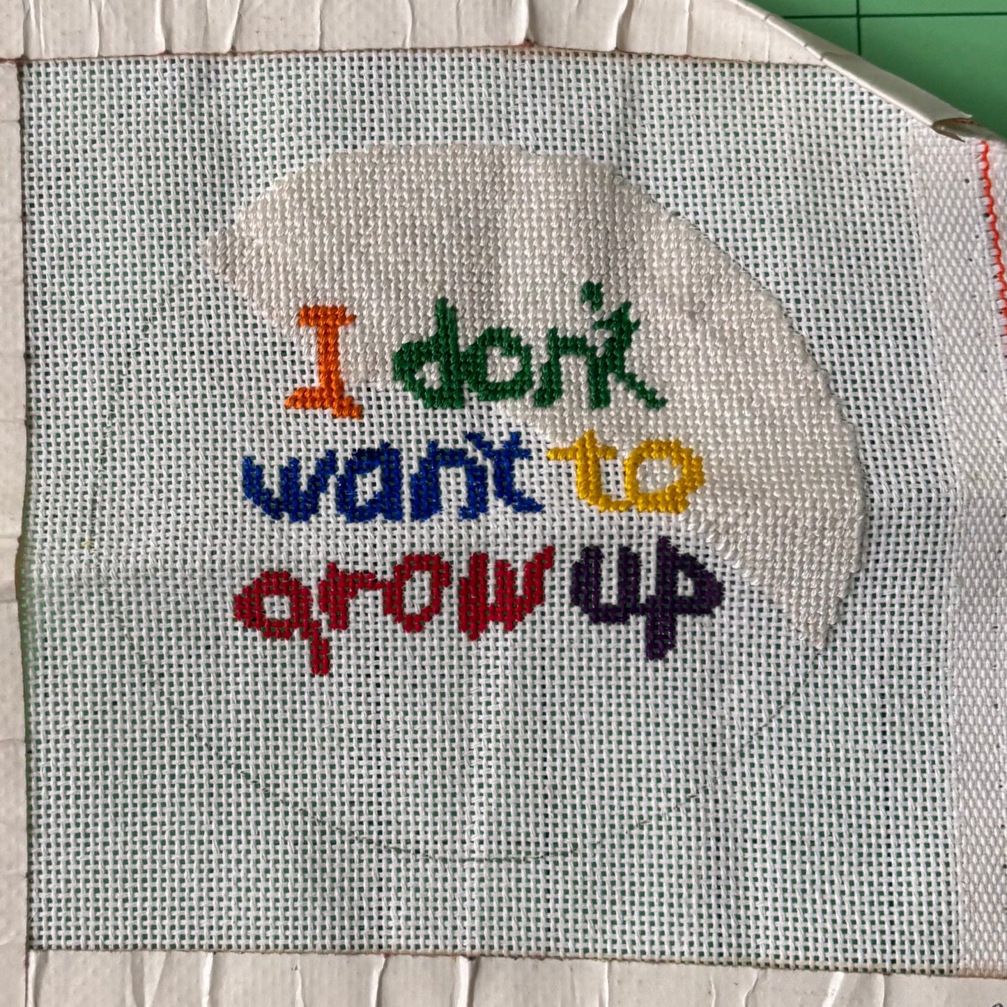 “I Don’t Want to Grow Up” (Small) WIP - Janice’s Needlepoint Stash